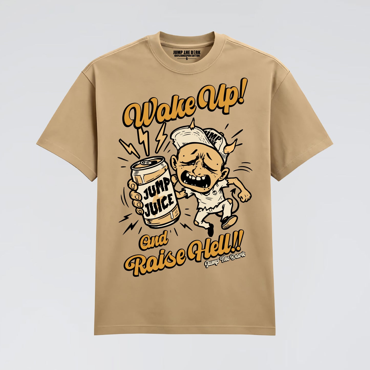 Raise Hell sand heavyweight cotton t-shirt front print Jump The Dark